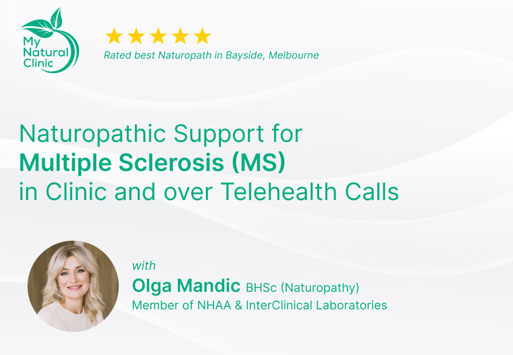 Naturopathic Support for Multiple Sclerosis (MS) in Melbourne